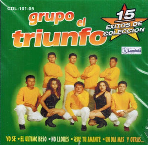 El Triunfo Grupo (CD 15 Exitos De Coleccion) CDL-101-05