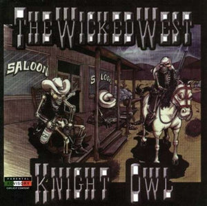 KnightOwl "El Tekolote" (CD The Wicked West) FAMI-3370