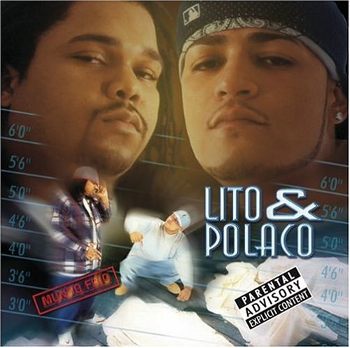 Lito Y Polaco (CD Fuera Mundo Frio, Parental Advisory) UMVD-70158