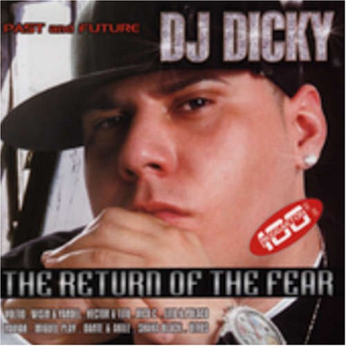 DJ Dicky (CD Return of the Fear) UMVD-5798
