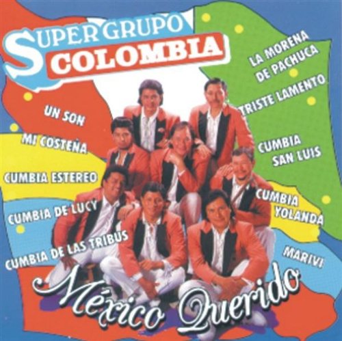 Super Grupo Colombia (CD Mexico Querido) TRO-15062