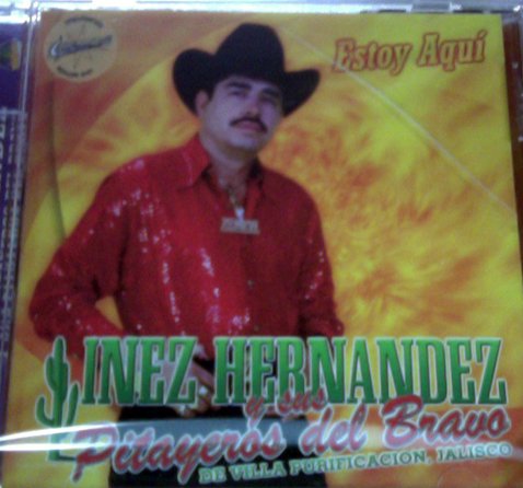 Inez Hernandez (CD Estoy Aqui, Pitayeros del Bravo) LMCD-109