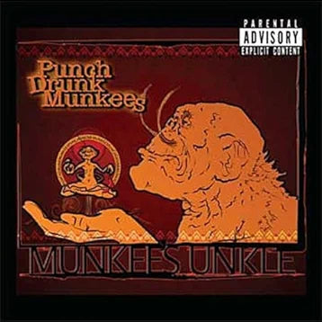 Punch Drunk Munkees (CD Munkee's Unkle) PDM