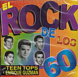 Enrique Guzman Y Los Teen Tops (CD Rock De Los 60) CDN-17079