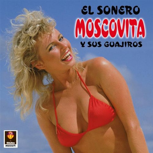 Moscovita Y Sus Guajiros (CD Sonero) CDG-2981
