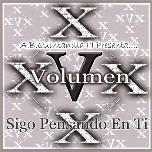 AB Quintanilla III (CD Vol#X Sigo Pensando En Ti) EMIL-2004