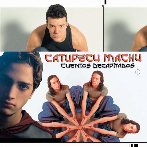 Catupecu Machu (CD Cuentos Decapitados) EMIL-28665