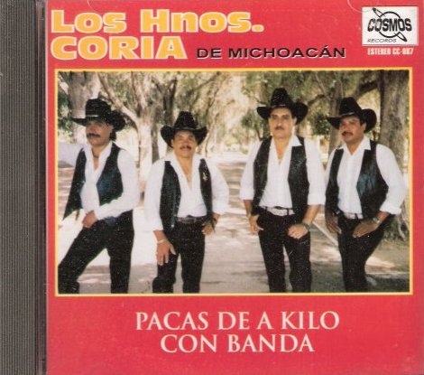 Hermanos Coria De Michoacan (CD Pacas De A Kilo Con Banda) CC-087