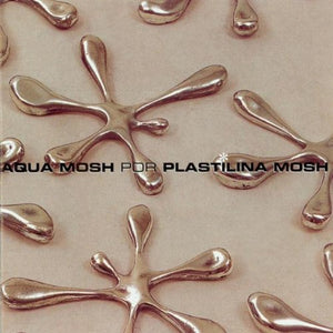 Plastilina Mosh (CD Aquamosh) EMI-93727