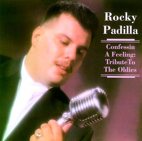Rocky Padilla (CD Confessin a Feeling: Tribute to Oldies) TH-9915