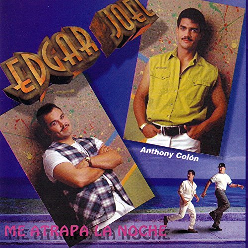 Edgar Joel - Anthony Colon (CD Me Atrapa la Noche) TH-76031