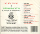 Nelson Pinedo=Carlos Argentino (CD 2 Grandes De La Matancera) CWA-6006