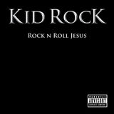Kid Rock (CD Rock n Roll Jesus) ATLA-9717