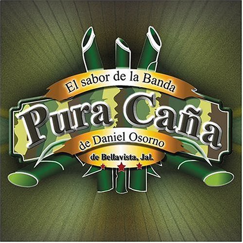 Pura Caña Banda (CD El Sabor De La, de Daniel Osorio) UNIV-6459