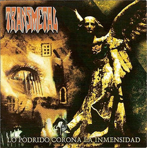 Transmetal (CD Lo Podrido Corona La Inmensidad) DSD-6277