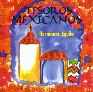 Hermanas Aguila (CD Tesoros Mexicanos) WML-49893