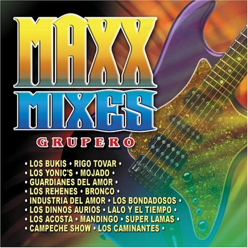 Maxx Mixes: Grupero (CD Varios Artistas Originales) UMVD-2214