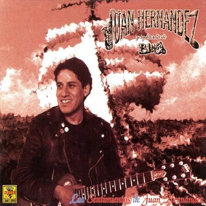 Juan Hernández, Banda de Blues (CD Los Sentimientos de) DCD-3114