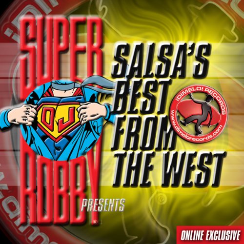 Super DJ Robby (CD Vol#1 Salsa's Best from the West) DCD-19048