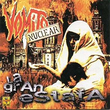 Vómito Nuclear (CD La Gran Estafa) DSD-6184