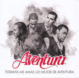 Aventura (CD Todavía Me Amas: Lo Mejor de Aventura) SMEL-66666