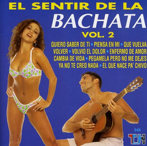 Sentir De La Bachata (CD Vol#2, Varios Artistas) BCDP-345