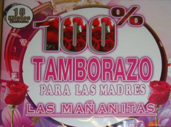 100% Tamborazo Para Las Madres (CD Las Mañanitas) DBCD-1083