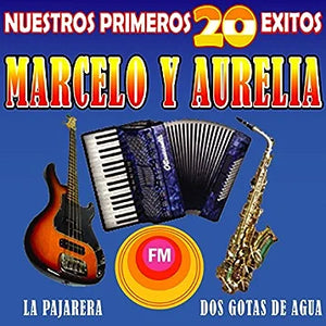 Marcelo y Aurelia (CD Nuestros primeros 20 Exitos) FM-2168