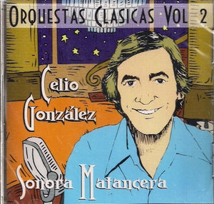 Celio Gonzalez (CD Vol#2 Sonora Matancera, Orquestas Clasicas) UML-53133