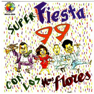 Flores, Los Hermanos (CD Super Fiesta 99 con) MACD-2826