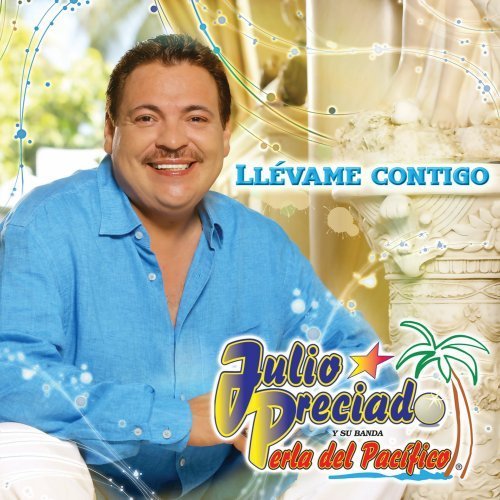 Julio Preciado (CD Llevame Contigo) Disa-127628