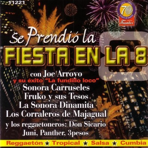 Se Prendio La Fiesta En La 8 (CD Varios Artistas) Fuentes-11221