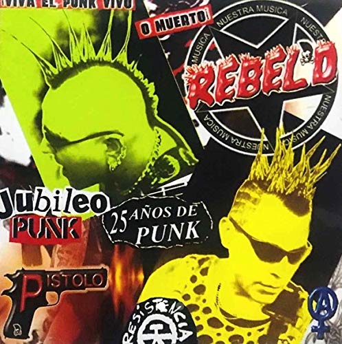Rebel'd (CD Jubileo Punk, El Pistolo) DSD-6235