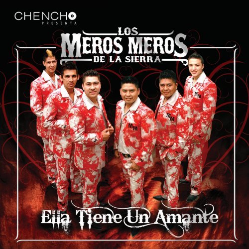 Meros Meros de La Sierra (CD Ella Tiene Un Amante) VIVA-50175