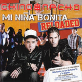 Chino & Nacho (CD Mi Niña Bonita, Reloaded) UMD-74640