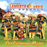 Lamento Show Banda (CD Son Tus Perfumenes Mujer) UMVD-0757