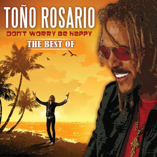 Toño Rosario (CD Don't Worry Be Happy, The Best Of) UMD-3294