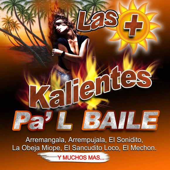 Las Mas Kalientes Pa'l Baile (CD Varios Grupos, Covers) 900447