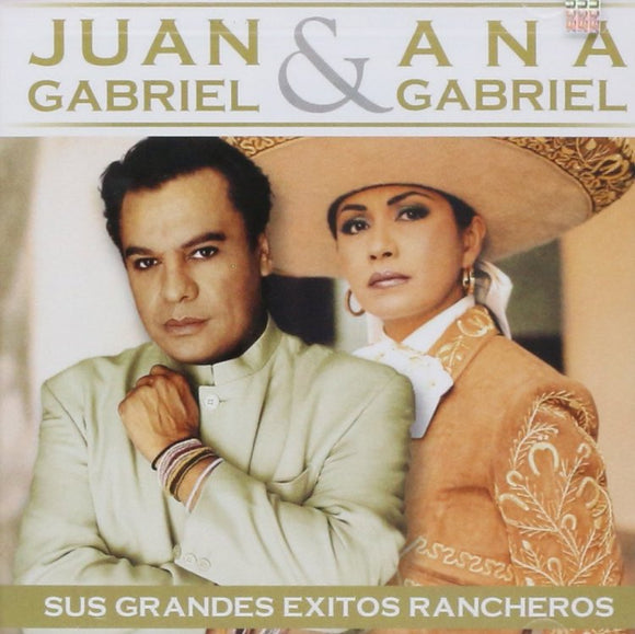 Juan Gabriel y Ana Gabriel (CD Cantan a Mexico sus Grandes Exitos Rancheros) SMEM-9756