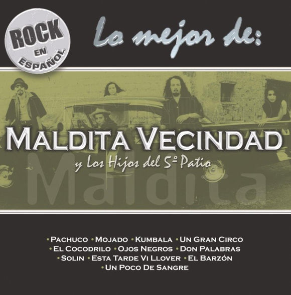 Maldita Vecindad (CD Rock En Español - Lo Mejor de) BMG-86735