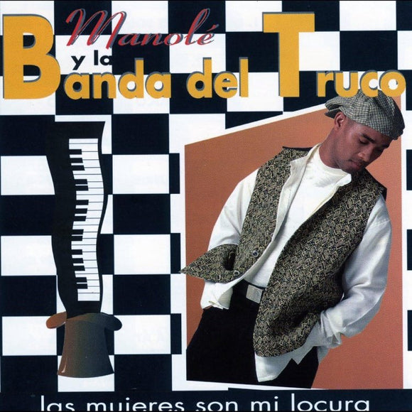 Manole, Banda Del Truco (CD Las Mujeres Son Mi Locura) CDZ-82426