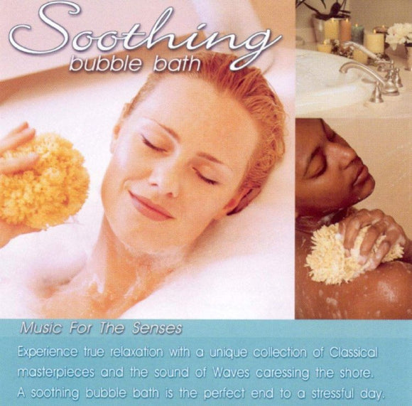 Soothing Bubble Bath (CD Music for the Senses, Mozart/Pachelbel/Bach Etc.) RET-14492