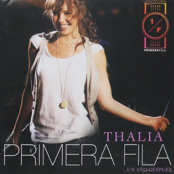 Thalia (CD-DVD Primera Fila Un Año Despues) SMEM-877686