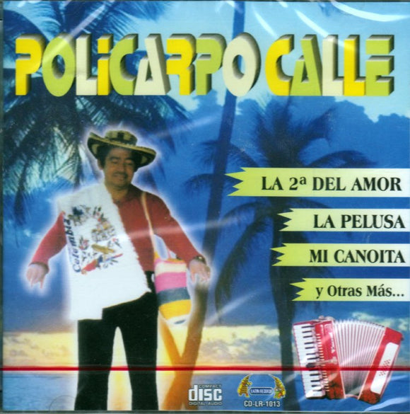 Policarpo Calle (La 2a Del Amor) CDLR-1013