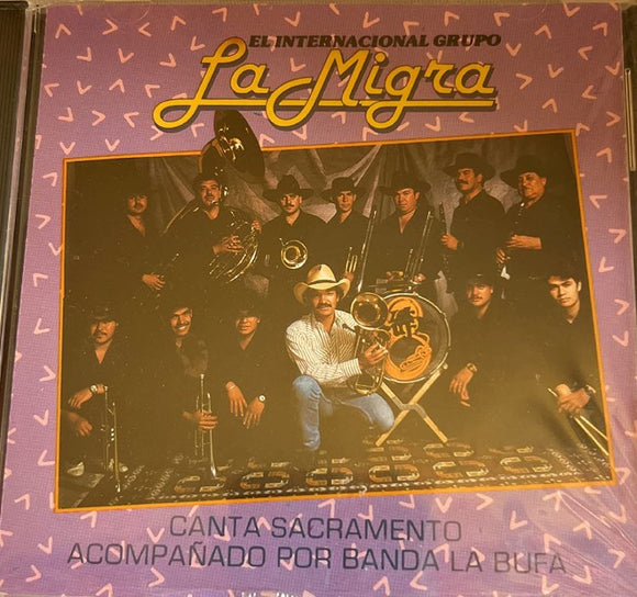 Migra La (CD Canta Sacramento, Banda La Bufa) MICD-350