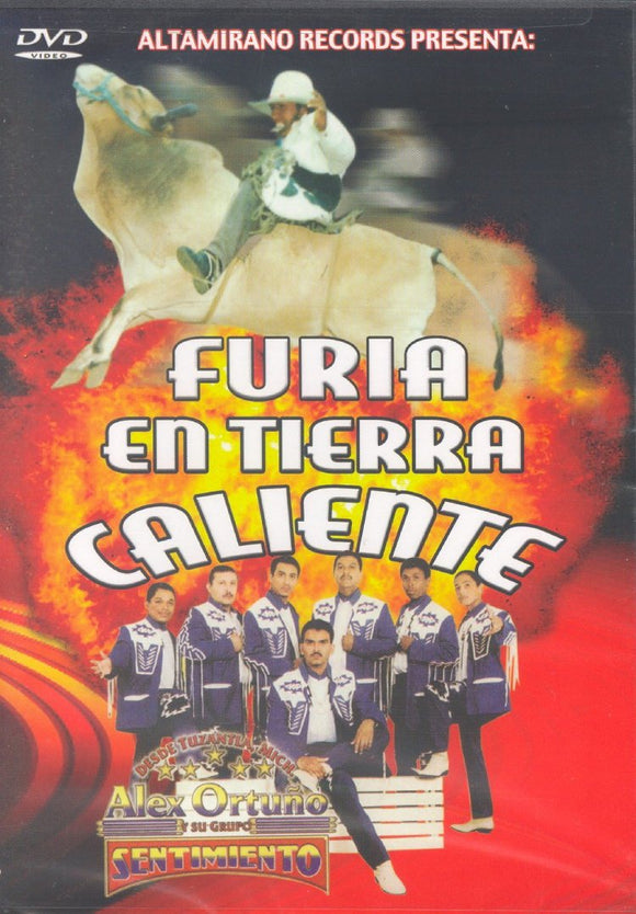 Furia En Tierra Caliente (DVD Jaripeo Musica Fondo Musical: Alex Ortuño) ARDVD-017