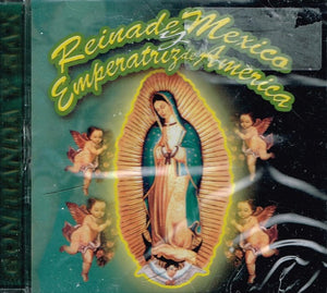 Reyna De Mexico Y Emperatriz De America (CD Banda) DBCD-405
