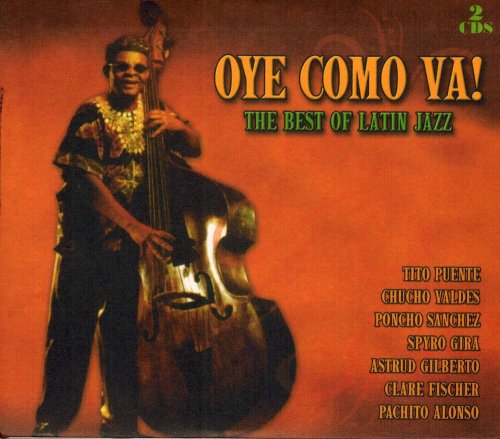 Oye Como Va (2CD The Best Latin Of Jazz Varios Artistas) SDX-28198