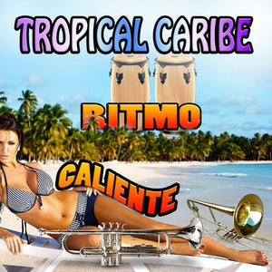 Tropical Caribe (CD Ritmo Kaliente) POWER-0450