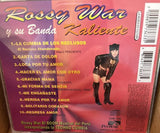 Rossy War / Banda Caliente (CD La Cumbia De Los Reclusos) CDE-736